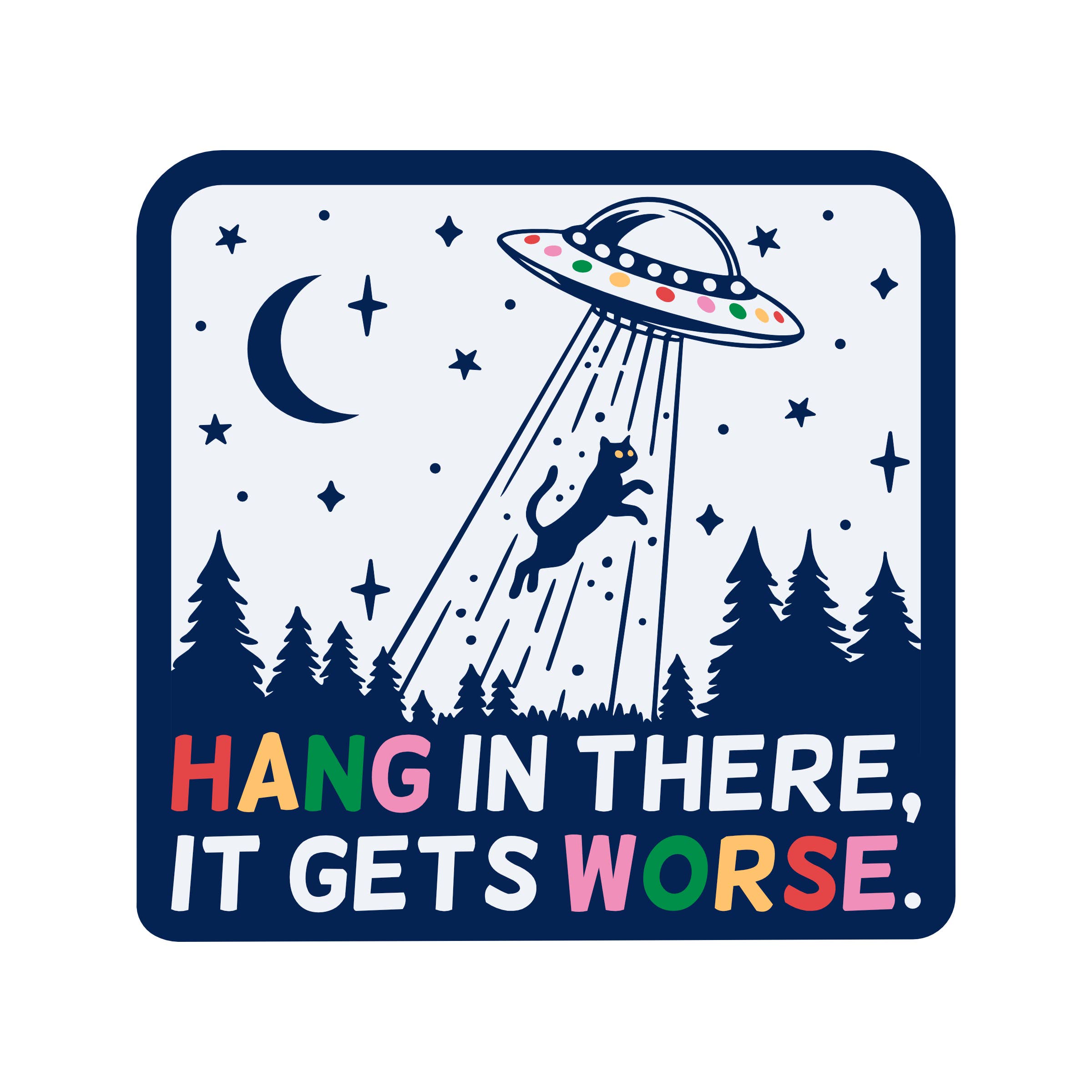 Juju and Moxie -Hang In There High Quality Vinyl Sticker